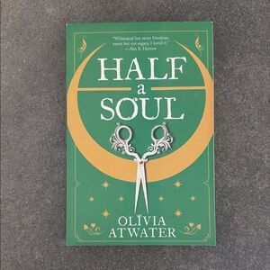 Half a Soul Book by Olivia Atwater